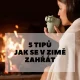5 tipů, jak se v zimě zahřát